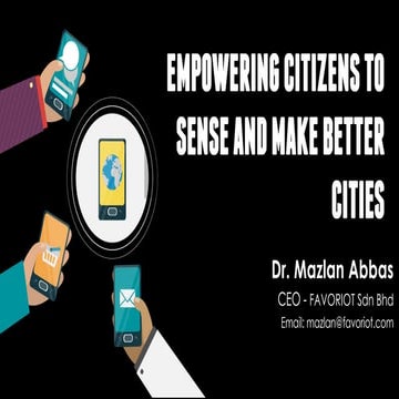 Empowering Citizens to Sense and Make Better Cities