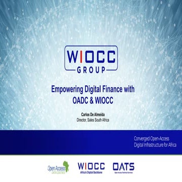 Empowering Digital Finance with OADC & WIOCC