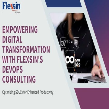Empowering Digital Transformation with Flexsin's DevOps Consulting.