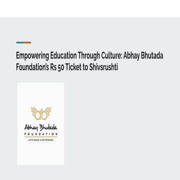 Empowering Education Through Culture_ Abhay Bhutada Foundation’s Rs 50 ...