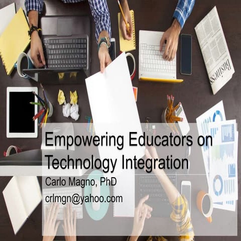 Empowering educators on technology integration