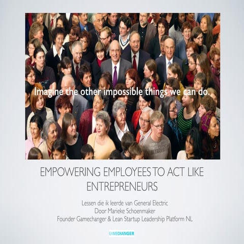 Empowering employees to act like entrepreneurs