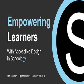Empowering Learners With Accessible Design in Schoology