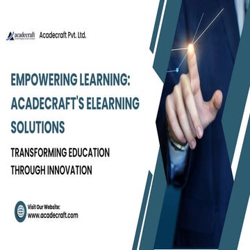 Empowering Learning: Acadecraft's eLearning Solutions