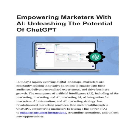 Empowering Marketers With AI - Unleashing The Potential Of ChatGPT - Slidesha...