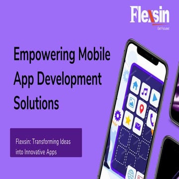 Empowering Mobile App Development Solutions