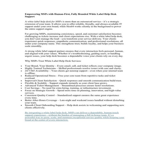 Empowering MSPs with Human-First, Fully Branded White Label Help Desk Support...