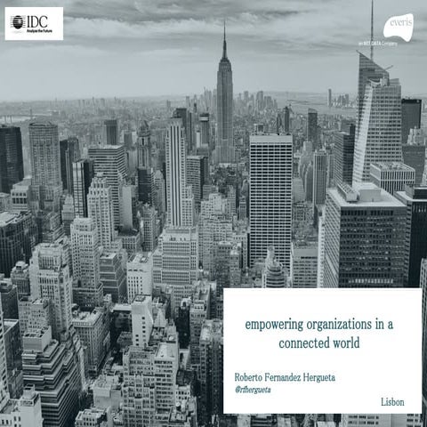 Empowering organizations in a connected world