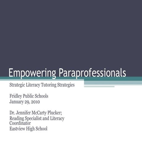 Empowering Paraprofessionals