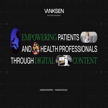 Empowering patients and health professionals through digital content