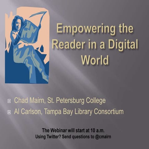 Empowering the Reader in a Digital World