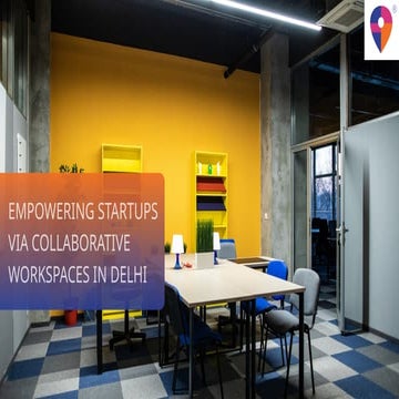 Building a Collaborative Culture in Coworking Spaces | PPTX