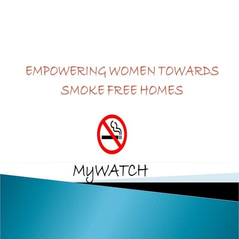 Empowering Women Towards Smokefree Homes