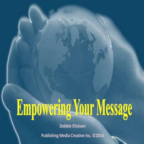 Empowering Your Message