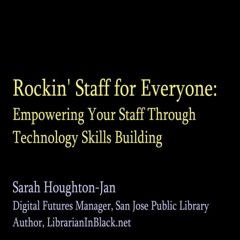 Empowerinng Staff Through Tech Skills Building: Tech2Know?