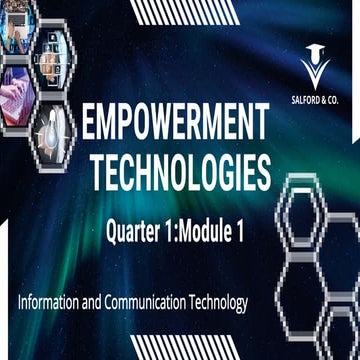 EMPOWERMENT TECHNOLOGIES PPT MODULE 1 QUARTER 1.pptx