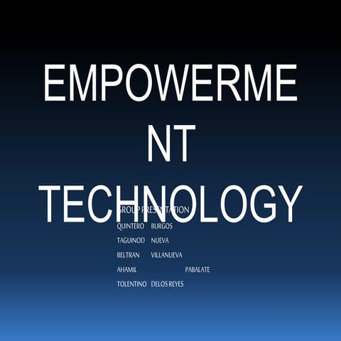 Empowerment technology