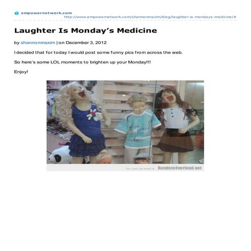 Laughter is Monday's Medicine