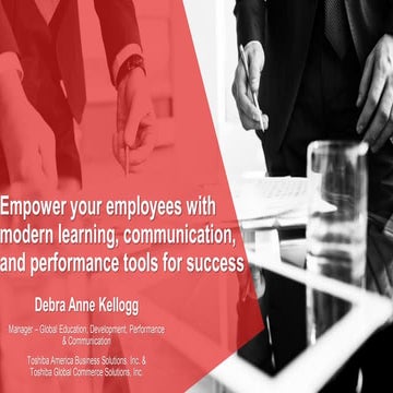 Empower your employees with modern learning communication and performance too...