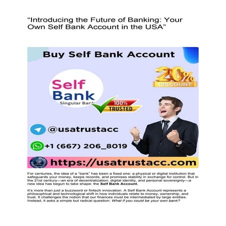 “Empower Your Money. Empower Yourself. The U.S. Self Bank Account Is Here.”.docx