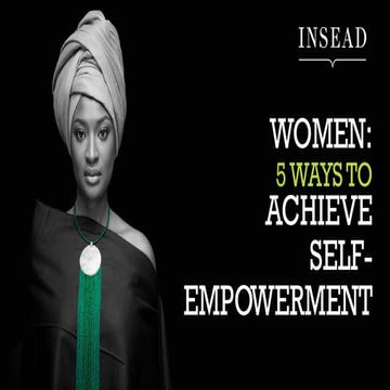 5 Ways to Achieve Self-Empowerment for Women