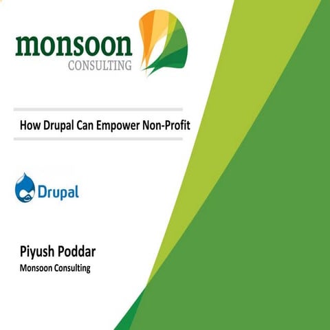 Empowering Non Profits with Drupal CMS
