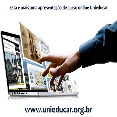 Slides curso online unieducar Empreendedorismo   oportunidades e riscos