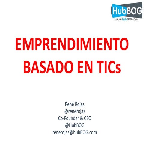 Emprendimiento en TICs HubBOG