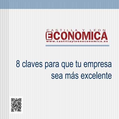 8 claves para que tu empresa sea excelente