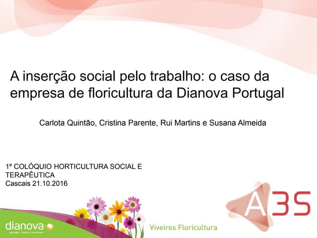 Empresa Inserção Floricultura Dianova ISUP A3S 2016