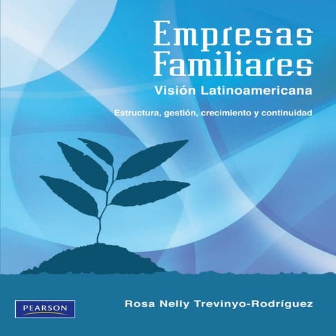 empresas-familiares-vision-latinoamericana-estructura-gestion-crecimiento-y-c...