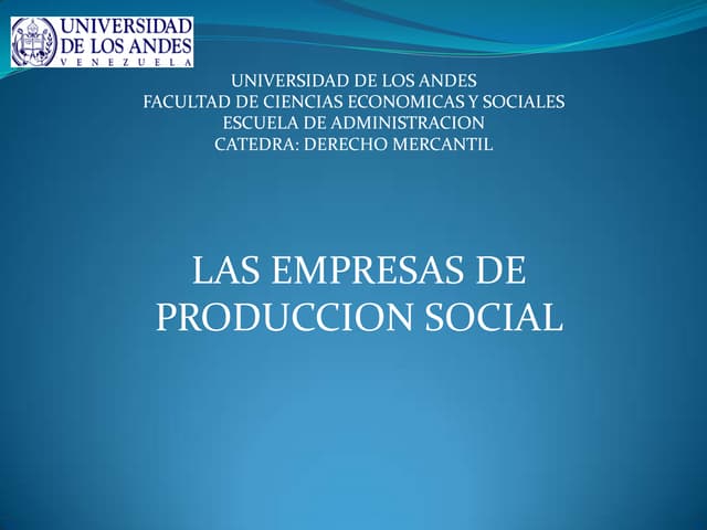 Empresas de Produccion Social Presentacion | PPTX