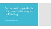 Empresas de seguridad te dice cómo evitar ataques de Phishing