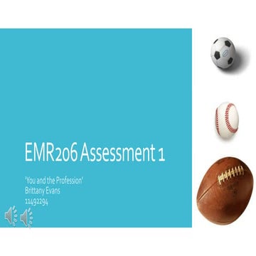Emr206 assessment 1