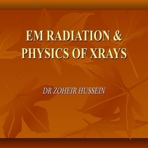 Em radiation x
