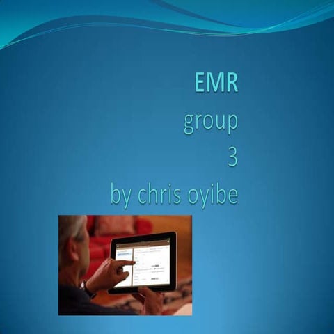 Emr presentation