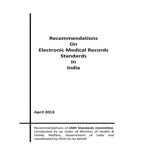 Recommendations On  Electronic Medical Record Standards  In India 