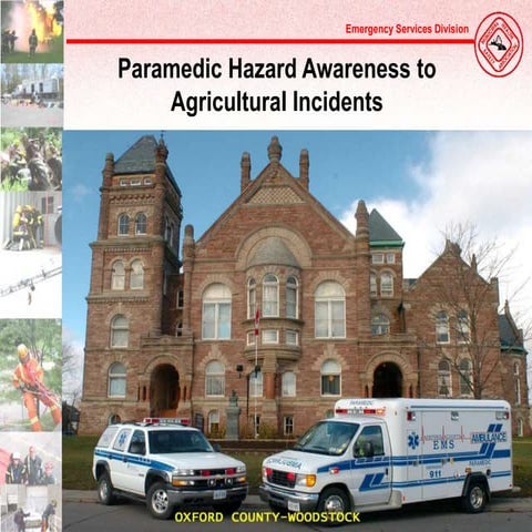 Oxford EMS Agricultural Hazard Awareness