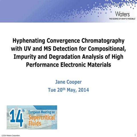 Hyphenating Convergence Chromatography with UV and MS Detection for Compositi...