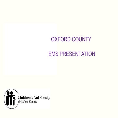 Children's Aid Society - EMS Presentation