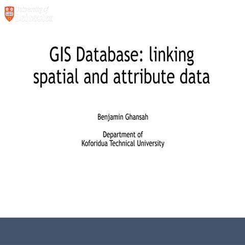 EMT366_lecture_GIS database linking spatial and attribute data-4.ppt ...