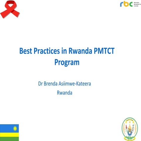 AWA Experts 2015 Meeting_eMTCT Best Bractices Presentation Rwanda
