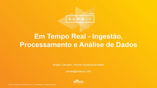 Em tempo real: Ingestão, processamento e analise de dados