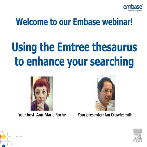 Embase: Using Emtree to enhance your searching - 27 March 2013 | PPTX