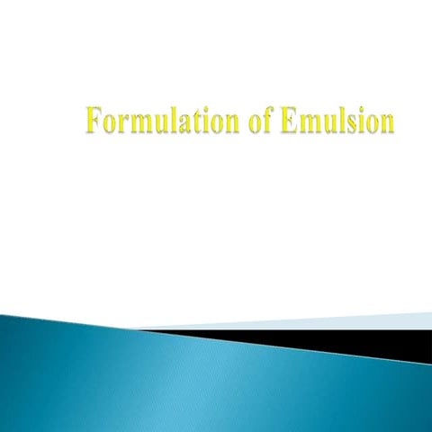 emulsion formulation.pptx