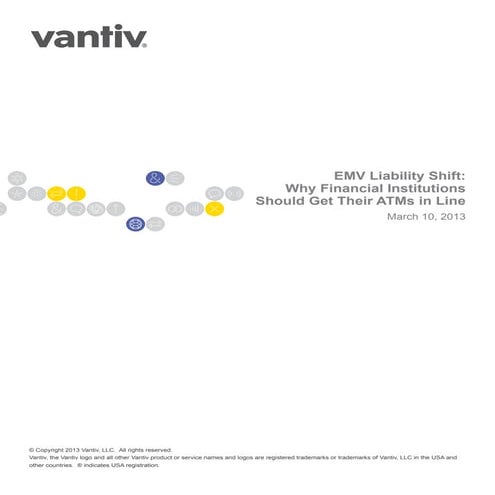 EMV Liability Shift: Why Financial Institutions Should Get Their ATMs in Line...