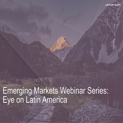 Emerging Markets Webinar Series: Eye on Latin America