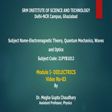 EMWT_UNIT 1_DIELECTRICS.pptx