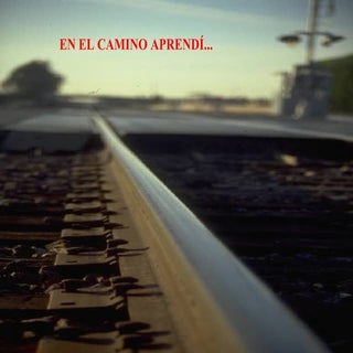 EN EL CAMINO APRENDI (CANCION DE RA...