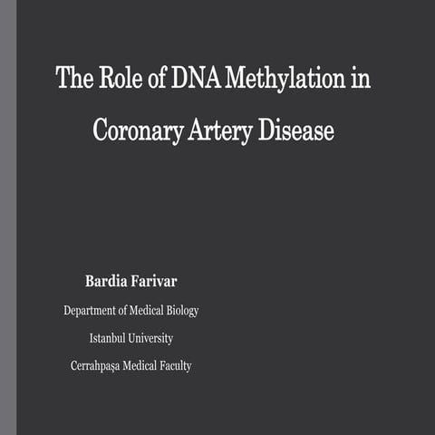 The Role of DNA Methylation in Coronary Artery Disease